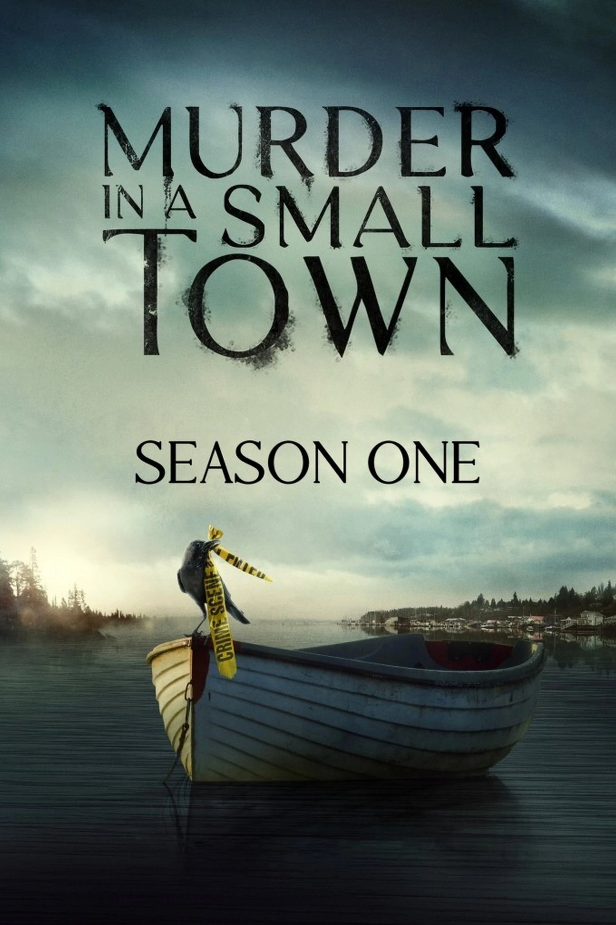 Phim Án Mạng Ở Thị Trấn Nhỏ (Phần 1) - Murder in a Small Town (2024)