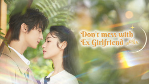 Xem Phim Đừng Chọc Bạn Gái Cũ
