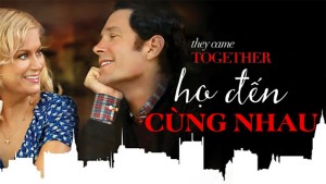 Xem Phim Họ Đến Cùng Nhau