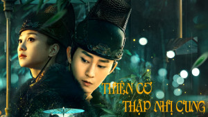 Xem Phim Thiên Cơ Thập Nhị Cung