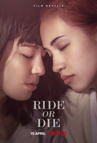 Phim Vì Người Phụ Nữ Ấy - Ride or Die (2021)