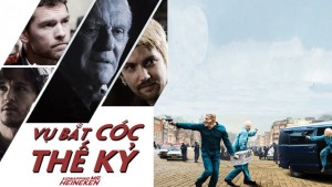 Xem Phim Vụ Bắt Cóc Thế Kỷ